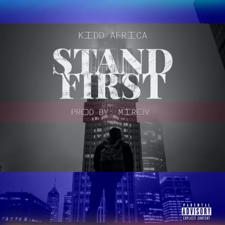 Stand First | Boomplay Music