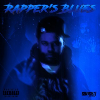 Rapper's Blues