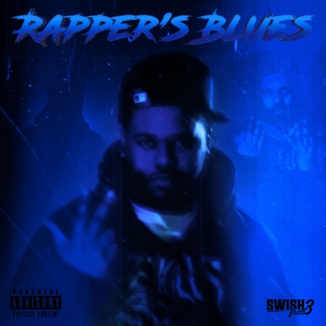 Rapper's Blues