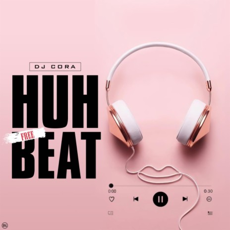 Huh | Boomplay Music