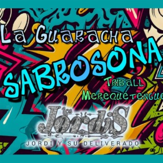 La Guaracha Sabrosona Tribal