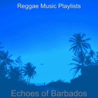 Echoes of Barbados