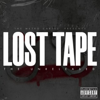 Lost Tape: The Unreleased