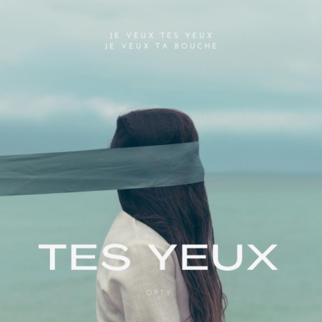 Tes yeux | Boomplay Music