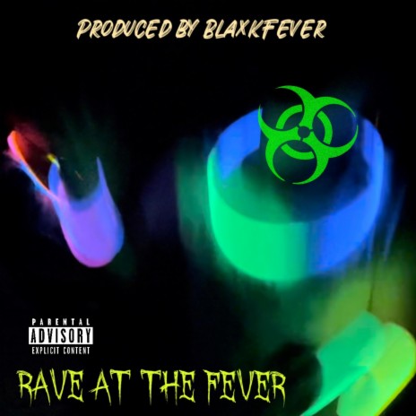 Rave at the Fever (Radio Edit) | Boomplay Music