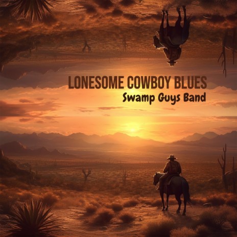 The Last Cowboy's Lament | Boomplay Music