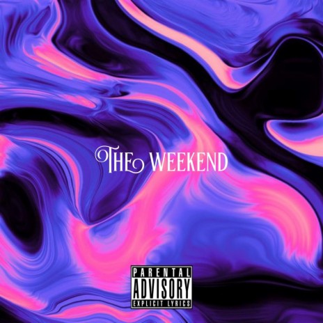 The Weekend