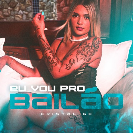 Eu Vou Pro Bailão ft. DJ GORDINHO DA VF