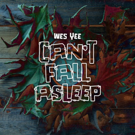 Can't Fall Asleep | Boomplay Music