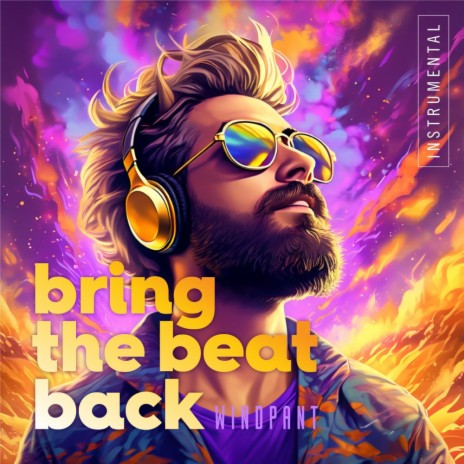 Bring The Beat Back (Instrumental Version)