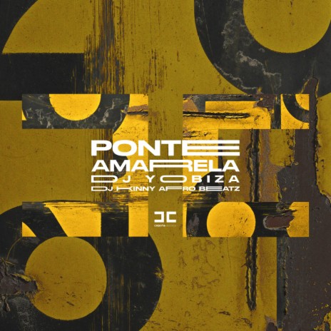Ponte Amarela ft. Dj Kinny Afro Beatz | Boomplay Music