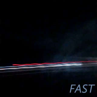 Fast