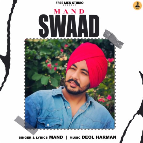 Swaad ft. Deol Harman | Boomplay Music