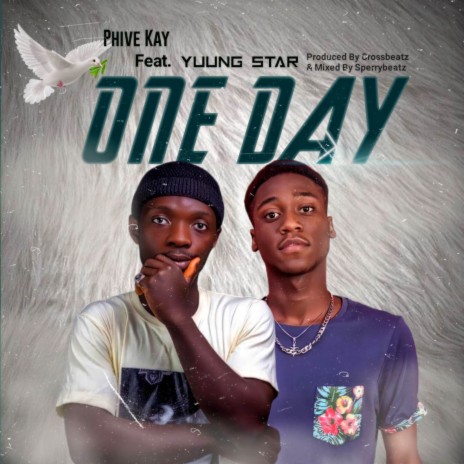 One Day ft. Young Star | Boomplay Music