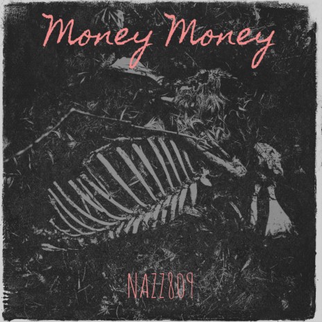 Money Money | Boomplay Music