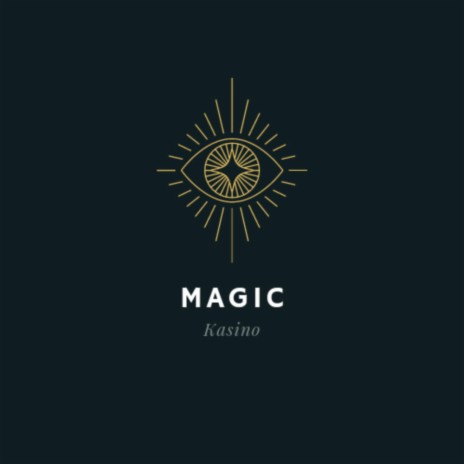 Magic ft. Prod by Cadence