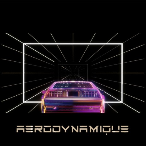 Aerodynamique | Boomplay Music