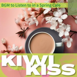 Bgm to Listen to in a Spring Cafe