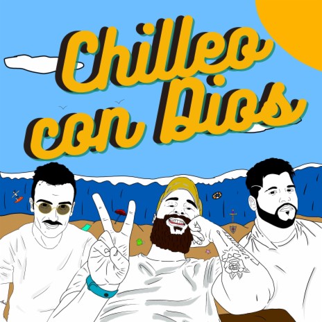 Chilleo con Dios (feat. Miguel Gz & J30)