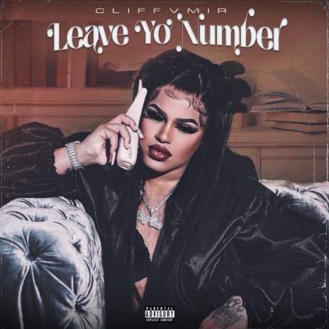 Leave Yo Number | Boomplay Music