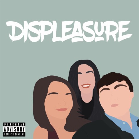 Displeasure | Boomplay Music