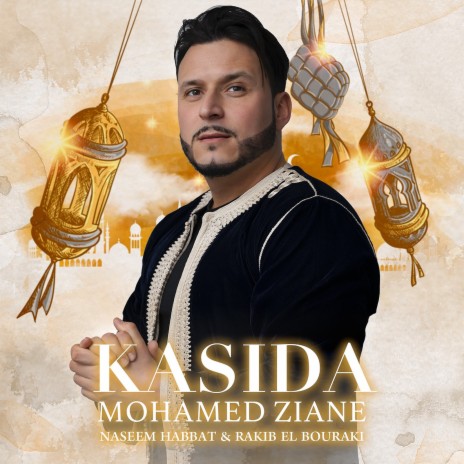 Kasida (Naseem Habbat & Rakib El Bouraki) | Boomplay Music