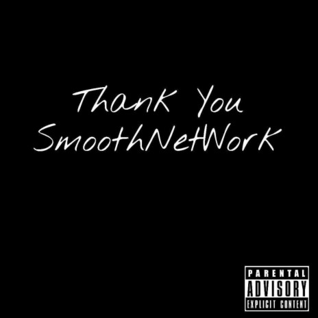 Thank You SmoothNetWork