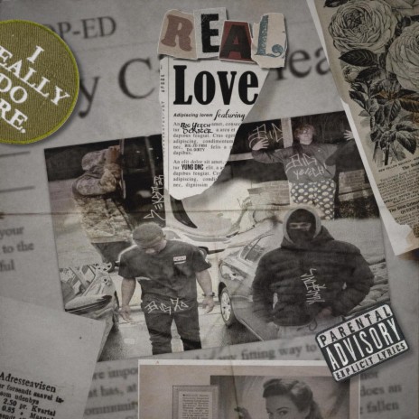 Real Love ft. Yung DNC, Big Zo frm da Dirty, Big Yeech, Carabu & Nuages | Boomplay Music