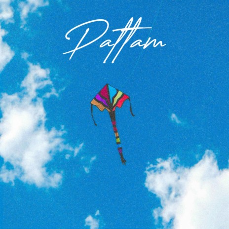 Pattam | Boomplay Music