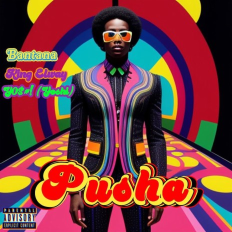 Pushaman) (Radio Edit) ft. King Elway & Y0$#! (yoshi)