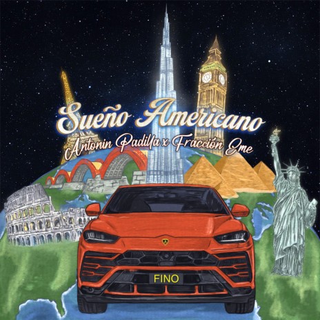 Sueño Americano ft. Fraccion EME | Boomplay Music