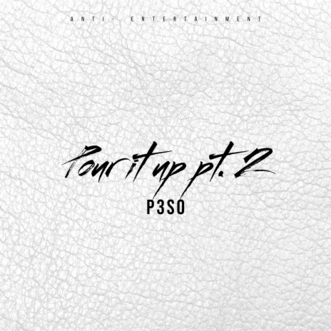 Pour it up pt. 2 | Boomplay Music