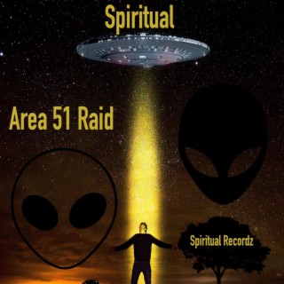 Area 51 Raid lyrics | Boomplay Music
