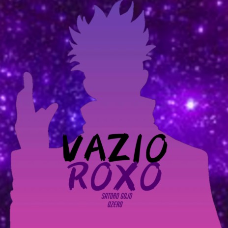 Vazio Roxo (Satoro Gojo) | Boomplay Music