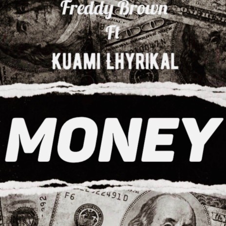 MONEY ft. Kuami Lhyrikal | Boomplay Music
