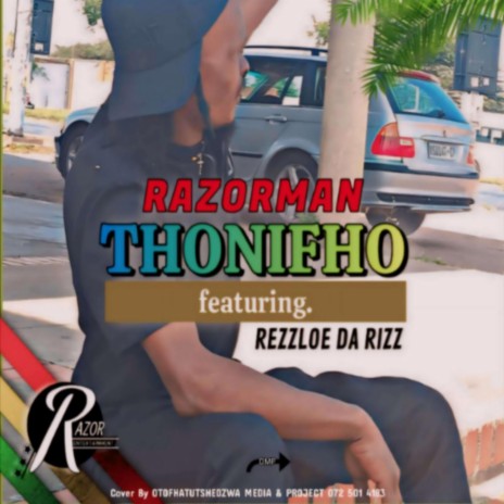Thonifho ft. Rezzloe | Boomplay Music