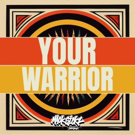 Your Warrior | Boomplay Music