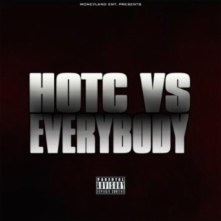 Hotc VS Everybody