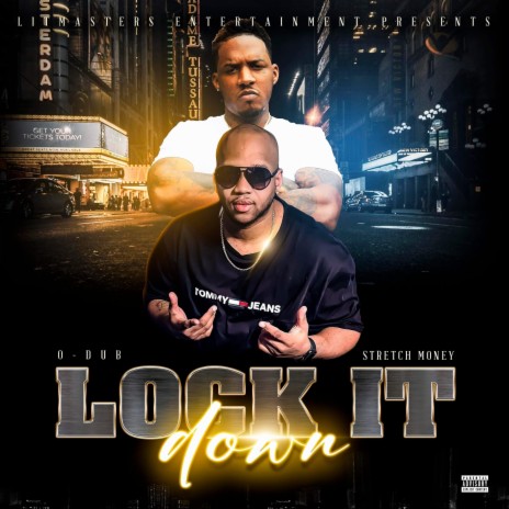 Lock It Down ft. Stretch Money