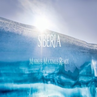 Siberia (Markus Maximus Remix)