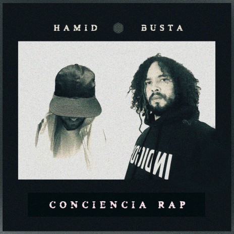 Conciencia Rap ft. Busta & Dj Can