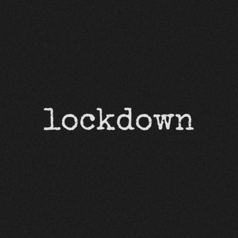 Lockdown (feat. Iron Bars)