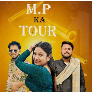 Mp ka tour