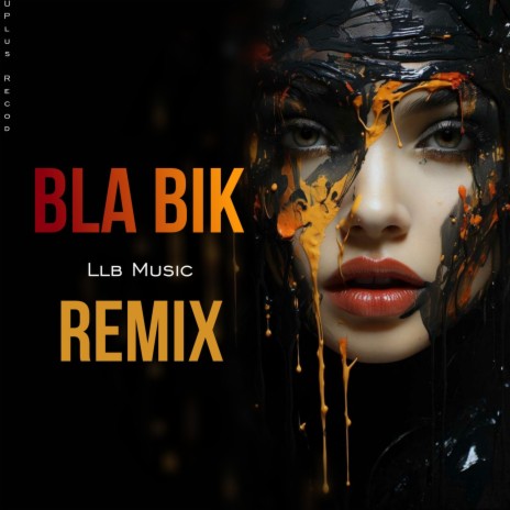 Bla Bik | Boomplay Music