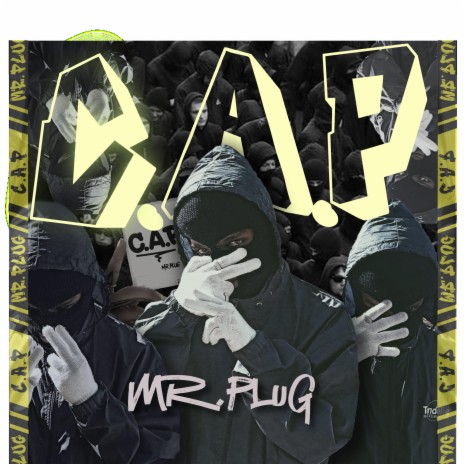 C.A.P (Mr.plug) | Boomplay Music
