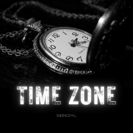 Time Zone ft. Seekjohn
