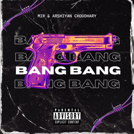 Bang Bang ft. Arshiyan Choudhary | Boomplay Music