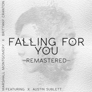 Falling For You (Remastered)