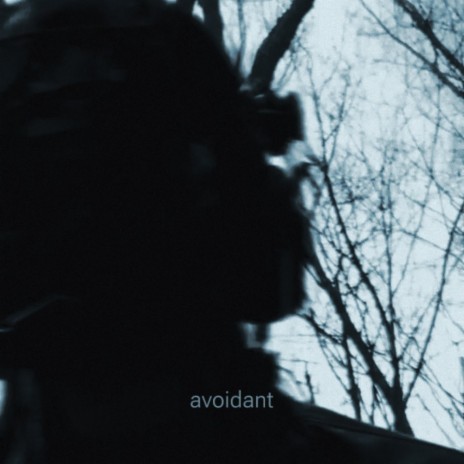 Avoidant | Boomplay Music