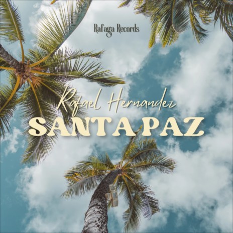 Santa Paz | Boomplay Music